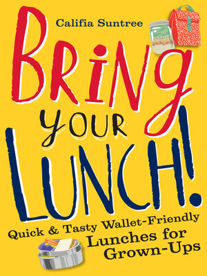cover image of Bring Your Lunch